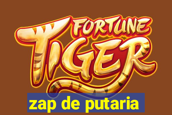 zap de putaria